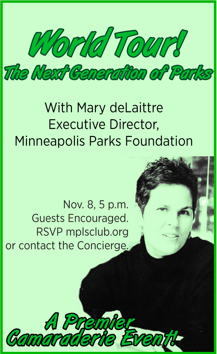 EVENT | “World Tour of the Next Generation of Parks™,” Thur, Nov 8, 5 PM, hosted by the Minneapolis Club