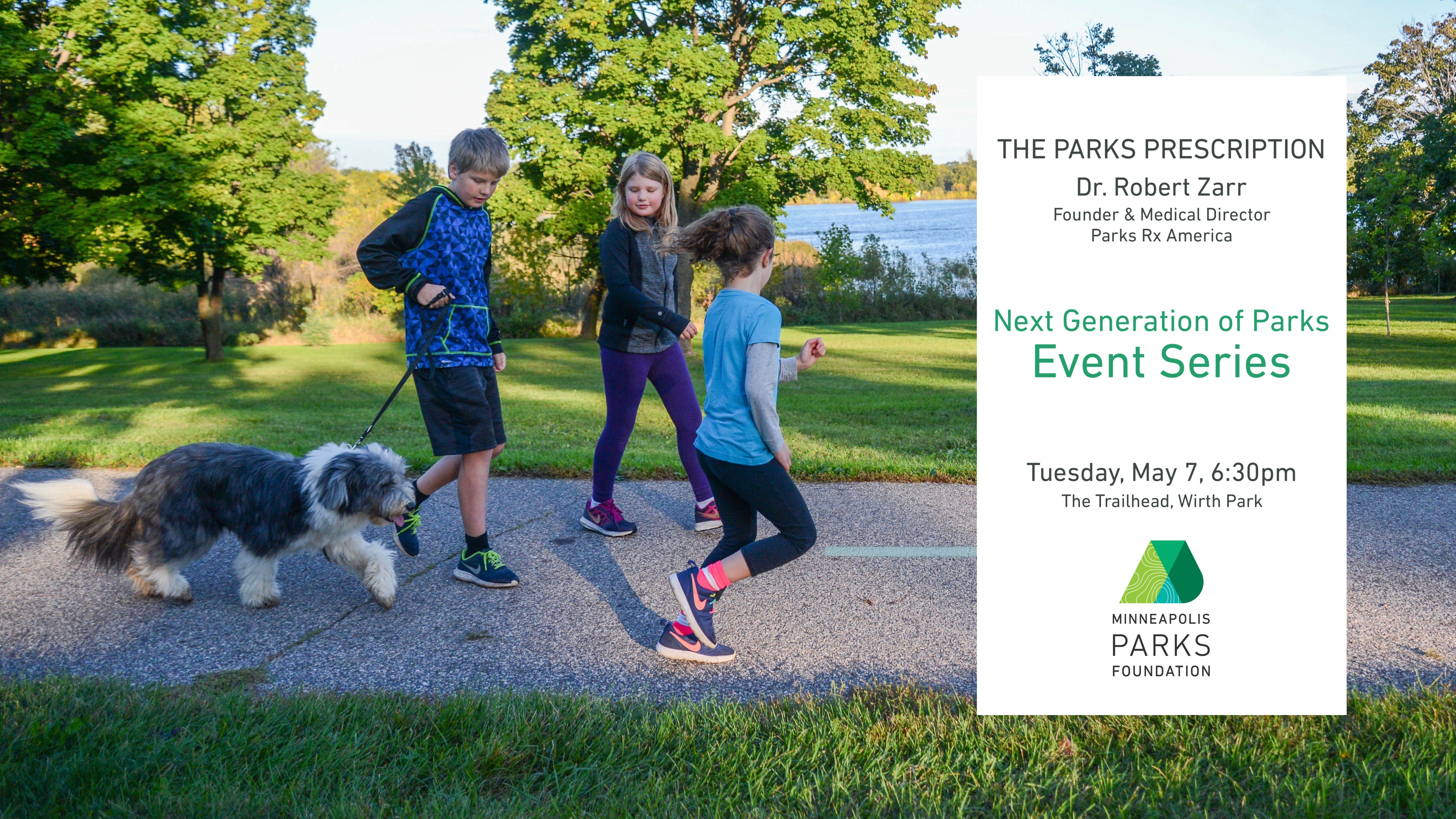 News Release: Join Us for The Parks Prescription Featuring Dr. Robert Zarr – A Next Generation of Parks Event, Tuesday, May 7