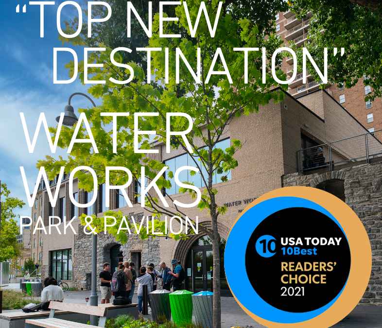 Vote for Water Works as USA Today’s Reader’s Choice “Top New Attraction”